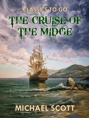 cover image of The Cruise of the Midge, Volume 1-2